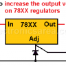 Increase Output Voltage on 78XX Regulators