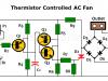 Thermistor Controlled Fan Circuit – AC Fan